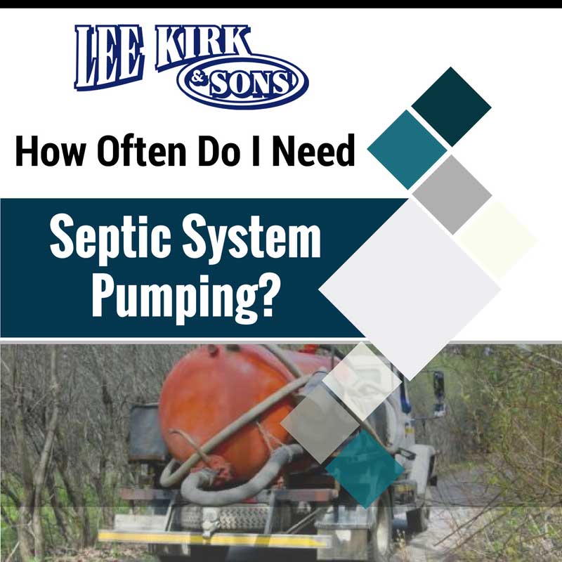 How Often Do I Need Septic System Pumping?