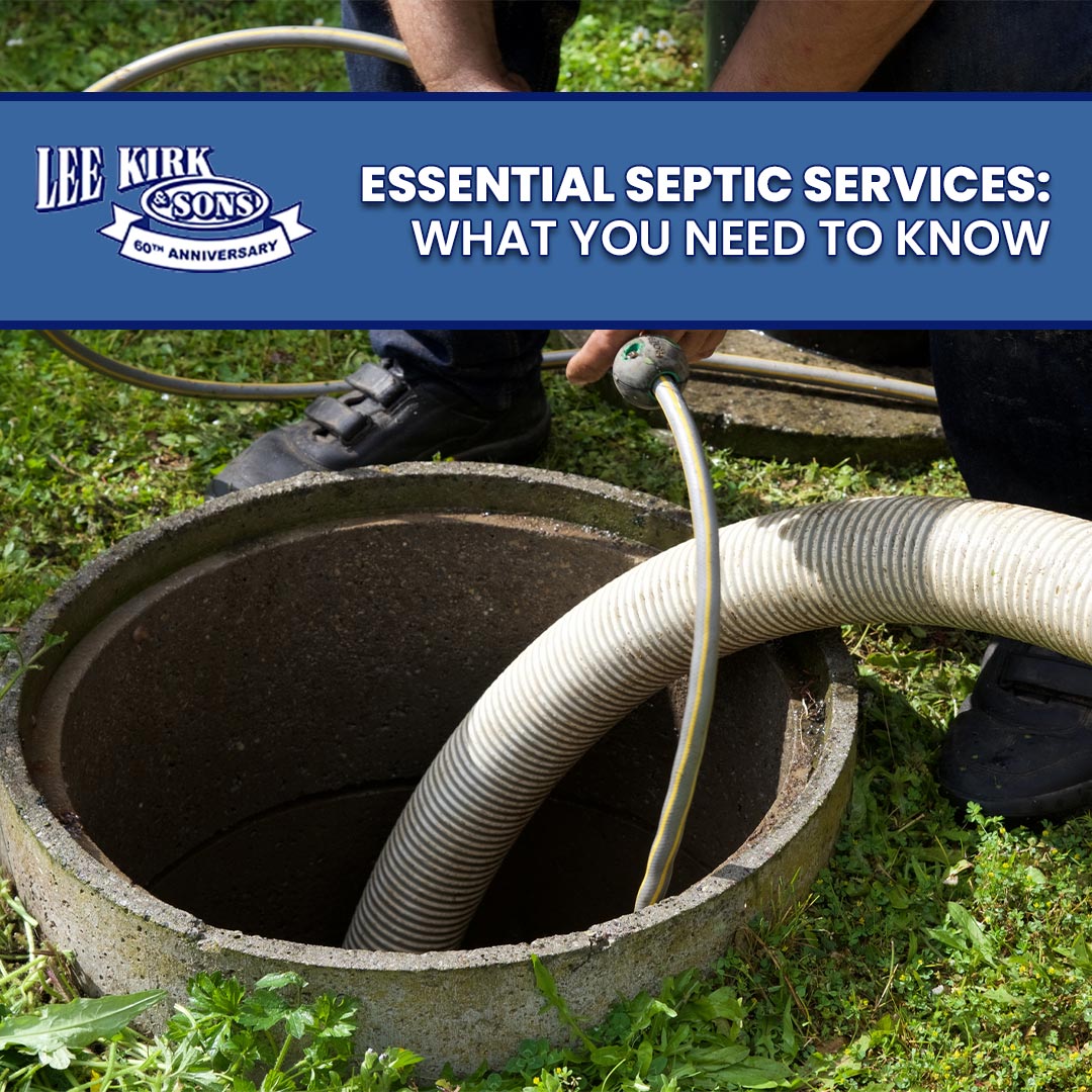 Know About These Essential Septic Services