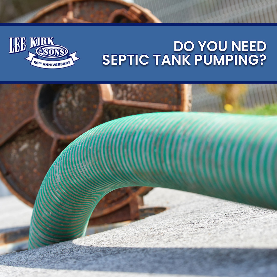 Do You Need Septic Tank Pumping?